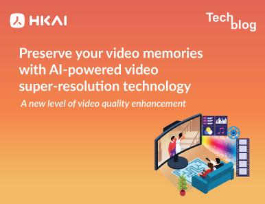 Preserve your video memories with AI-powered video super-resolution technology